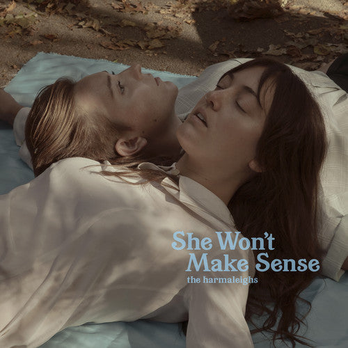 the album cover for The Harmaleighs - She Won't Make Sense [LP]