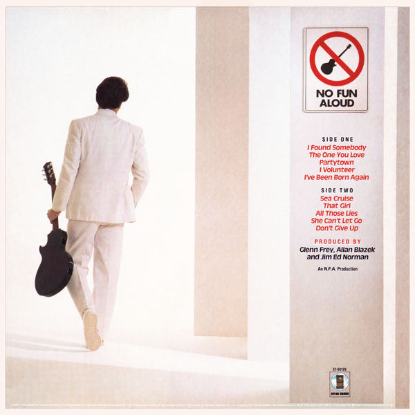 Glenn Frey : No Fun Aloud (LP, Album, AR )