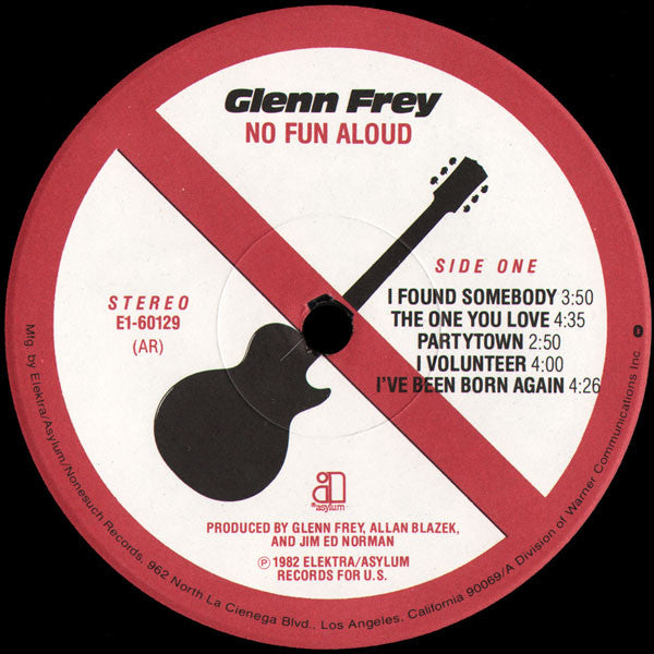 Glenn Frey : No Fun Aloud (LP, Album, AR )