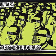 the album cover for The Distillers - Sing Sing Death House