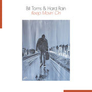 the album cover for Bill Toms - Keep Movin' On