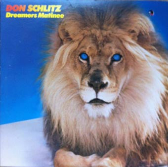 Don Schlitz : Dreamers Matinee (LP)