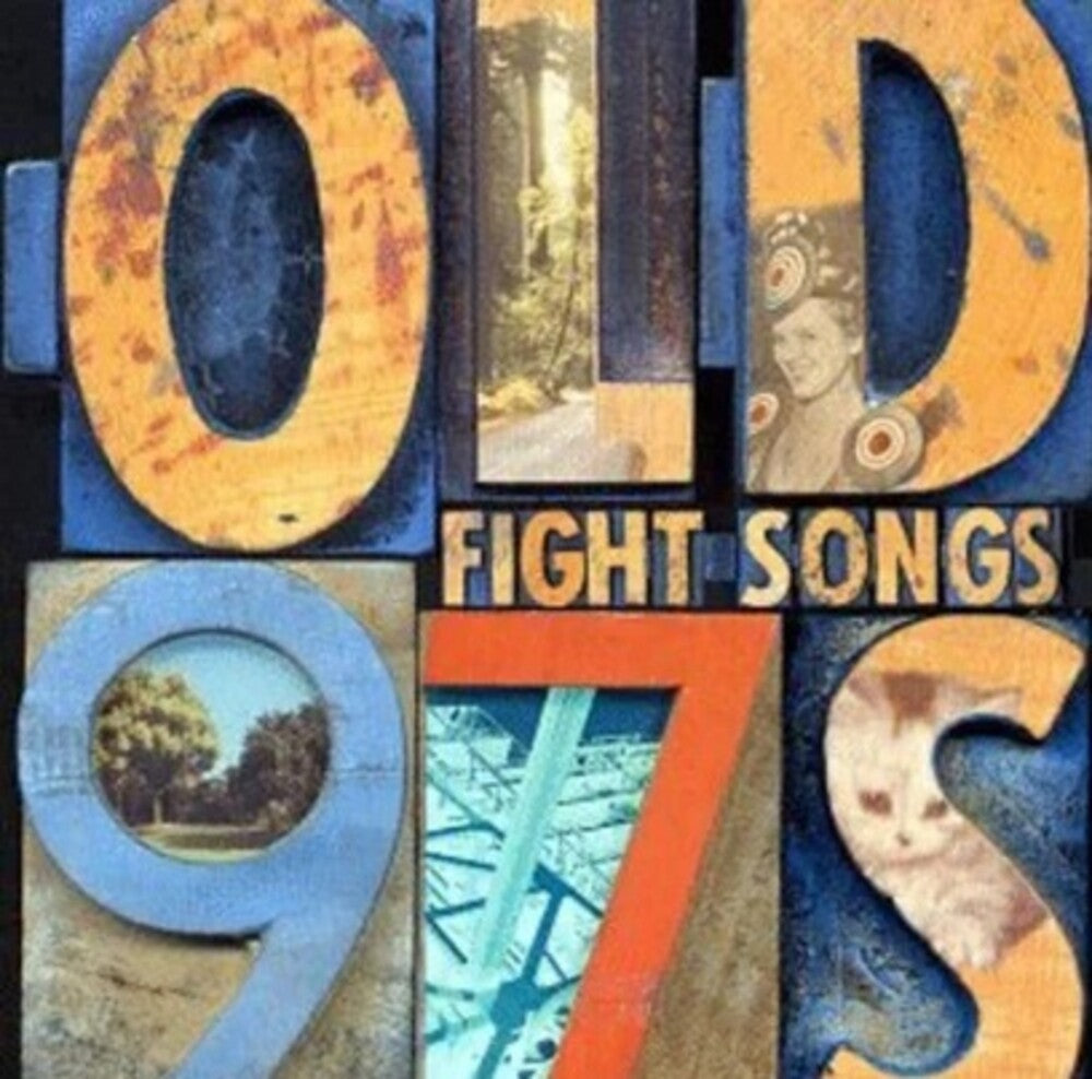 the album cover for Old 97's - Fight Songs [Deluxe] [Limited Edition] [180 Gram]