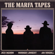 the album cover for Jack Ingram, Miranda Lambert, Jon Randall - The Marfa Tapes [2LP]