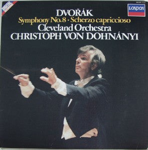 Antonín Dvořák, The Cleveland Orchestra, Christoph von Dohnányi : Symphony No.8 / Scherzo Capriccioso (LP, Album)