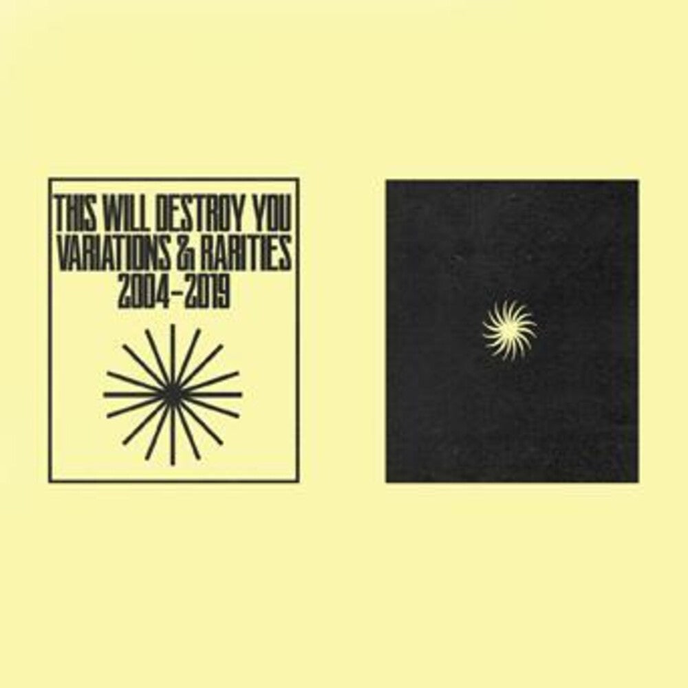 the album cover for This Will Destroy You - Variations & Rarities: 2004-2019 Vol. I