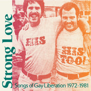 the album cover for Various Artists - Strong Love: Songs Of Gay Liberation 1972-81 [Baby Pink LP]