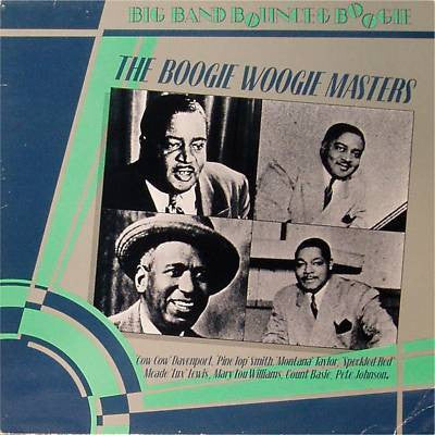 Various : The Boogie Woogie Masters (LP, Comp)