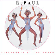 the album cover for Rupaul - Supermodel of the World [Picture Disc]