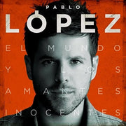 the album cover for Pablo López - El Mundo Y Los Amantes Inocentes