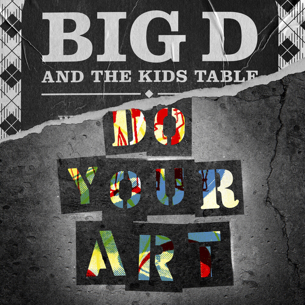 the album cover for Big D and The Kids Table - Do Your Art [2LP]