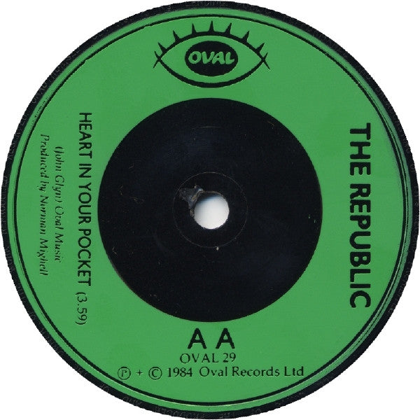 The Republic (2) : One Chance / Heart In Your Pocket (7", Single)