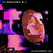 the album cover for Alan Fitzpatrick - Machine Therapy [Colored Vinyl] (Ylw)
