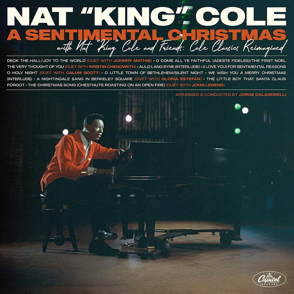 the album cover for Nat King Cole - A Sentimental Christmas With Nat King Cole And Friends: Cole Classics Reimagined [LP]