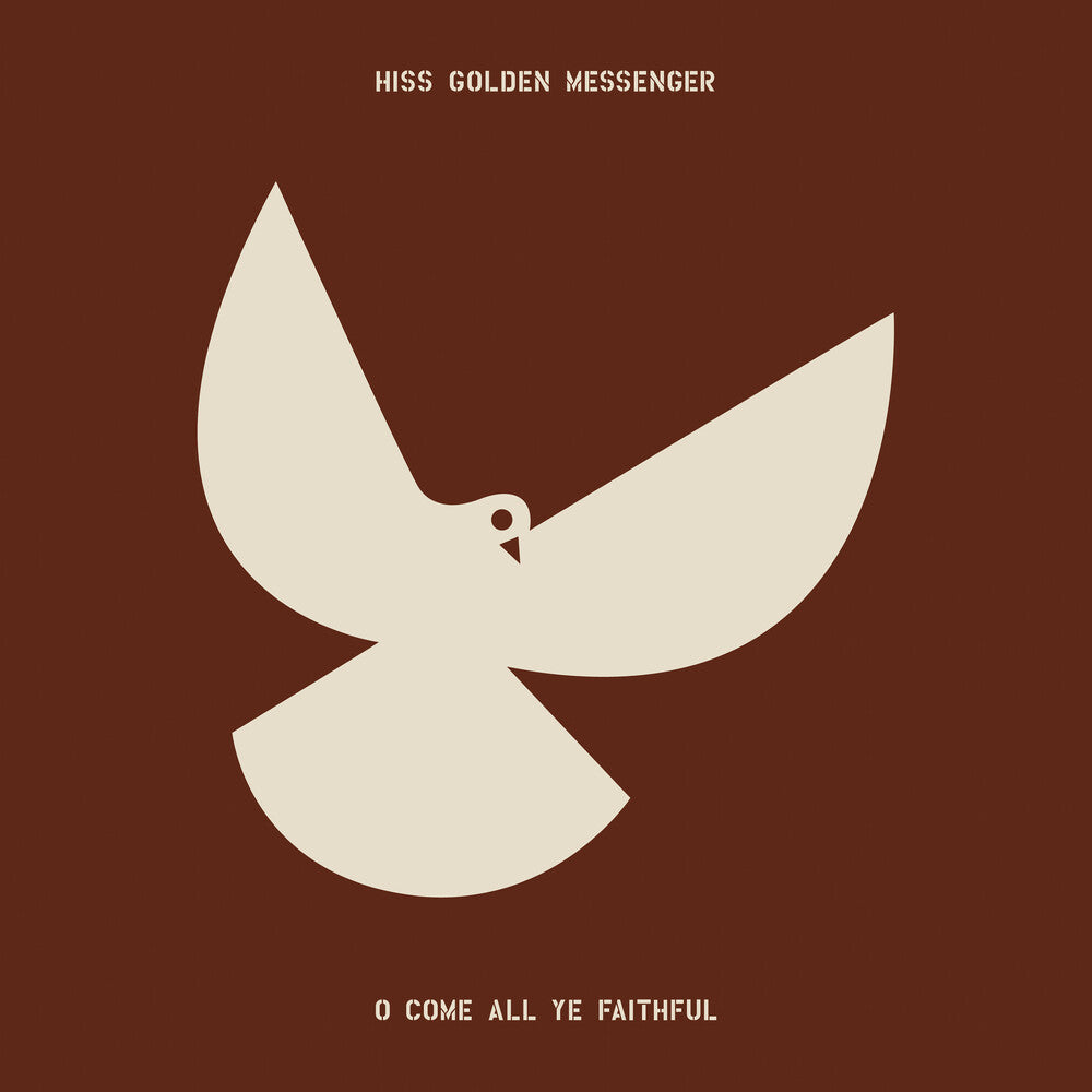 the album cover for Hiss Golden Messenger - O Come All Ye Faithful [Bone Green Red Splatter LP]