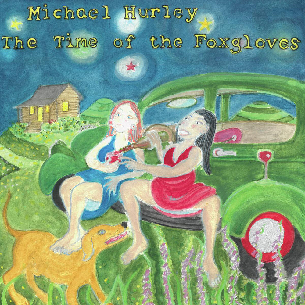 the album cover for Michael Hurley - The Time of the Foxgloves [LP]