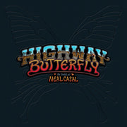 the album cover for Various Artists - Highway Butterfly: The Songs Of Neal Casal [5LP Box Set]