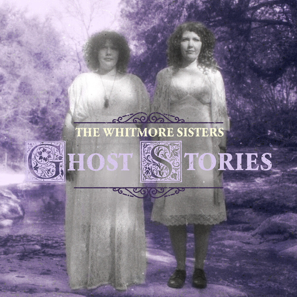 the album cover for The Whitmore Sisters - Ghost Stories