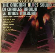 Charles Brown And Amos Milburn With Jackie Shane And Bob Marshall And The Crystals : The Original Blues Sound Of Charles Brown & Amos Milburn With Jackie Shane - Bob Marshall & the Crystals (LP, Comp)