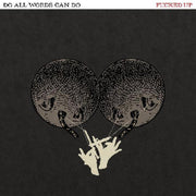 the album cover for Fucked Up - Do All Words Can Do [LP]