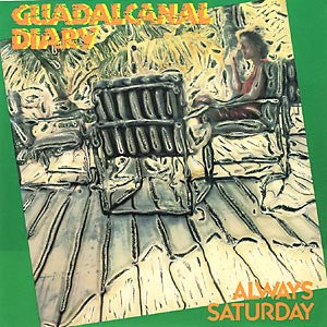 Guadalcanal Diary : Always Saturday (7", Single, Promo)