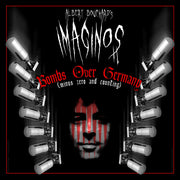 the album cover for Albert Bouchard - Imaginos 2 - Bombs Over Germany (Minus Zero & Coun