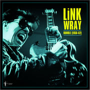 the album cover for Link Wray - Rumble: Link Wray 1956-62 (Ofgv)