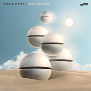 the album cover for Gerald Clayton - Bells On Sand [LP]