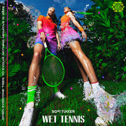the album cover for Sofi Tukker - Wet Tennis