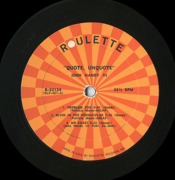 John Handy III* : Quote, Unquote (LP, Album, Comp, Mono)