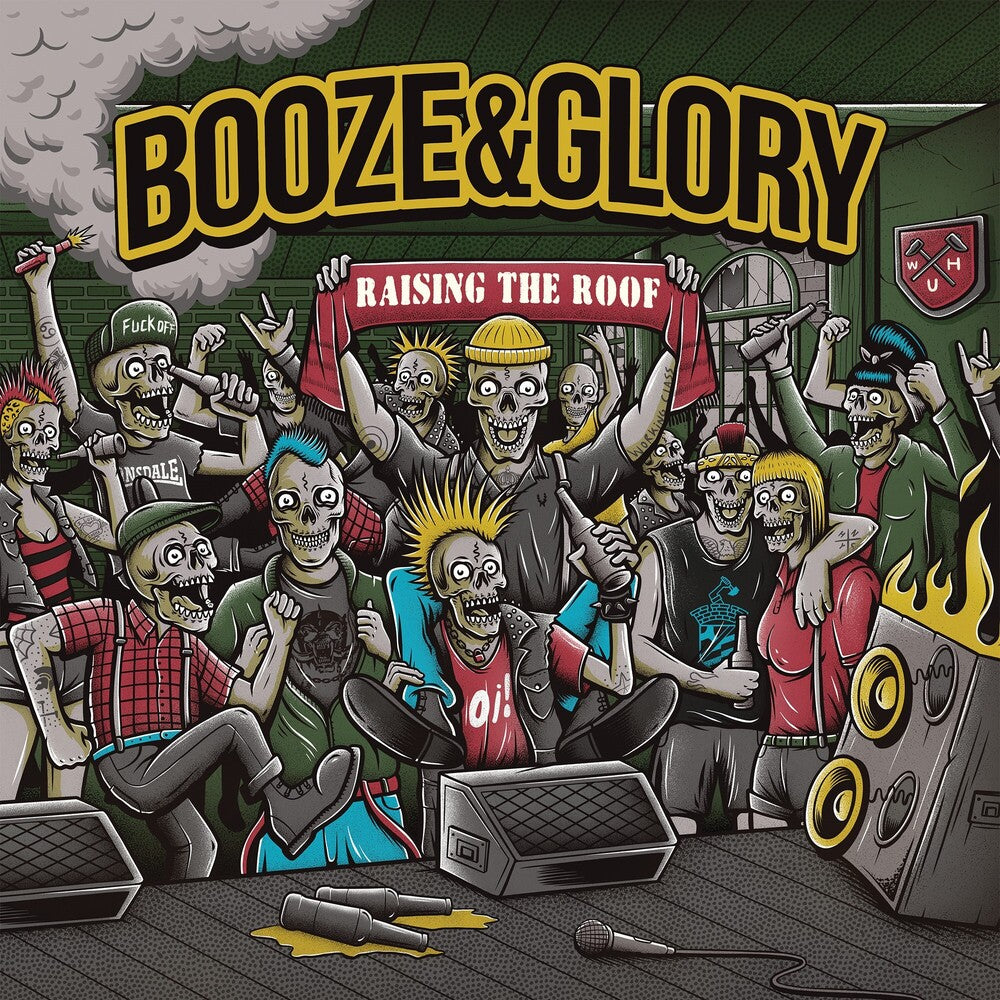 the album cover for Booze & Glory - Raising The Roof