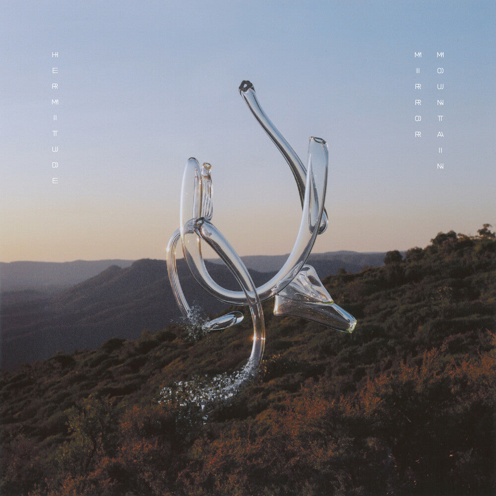 the album cover for Hermitude - Mirror Mountain [Clear LP]