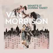 the album cover for Van Morrison - What's It Gonna Take? [2LP]