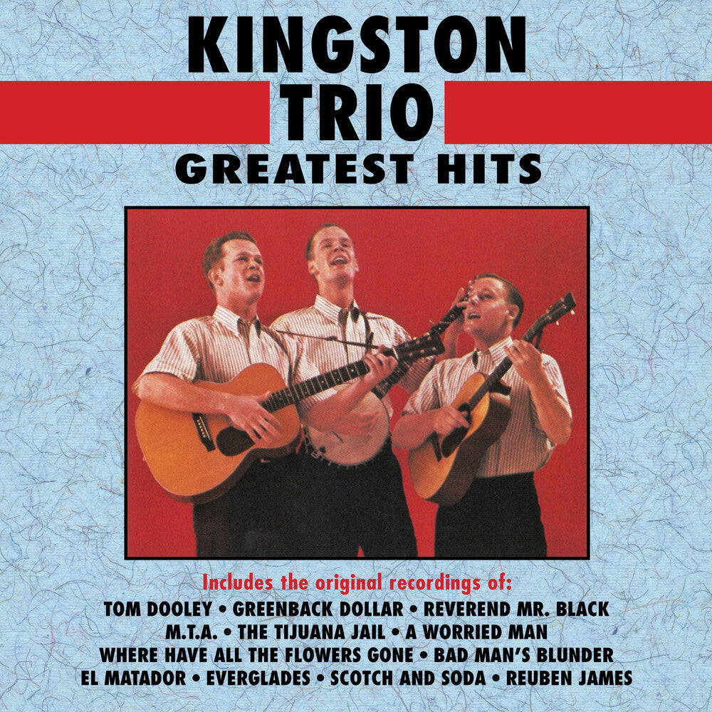 the album cover for Kingston Trio - Greatest Hits