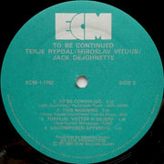 Terje Rypdal / Miroslav Vitous / Jack DeJohnette : To Be Continued (LP, Album)