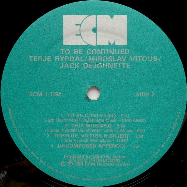 Terje Rypdal / Miroslav Vitous / Jack DeJohnette : To Be Continued (LP, Album)