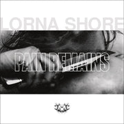 the album cover for Lorna Shore - Pain Remains [LP]