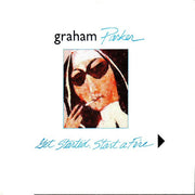 Graham Parker : Get Started. Start A Fire (7")