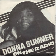 Donna Summer : On The Radio (7", Single, Styrene, 56 )