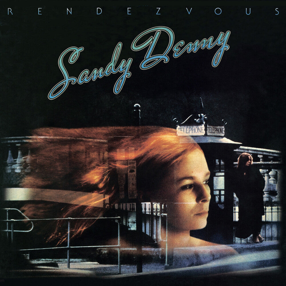 the album cover for Sandy Denny - Rendezvous - 180gm Vinyl
