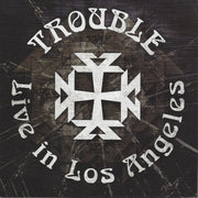 the album cover for Trouble - Live In Los Angeles