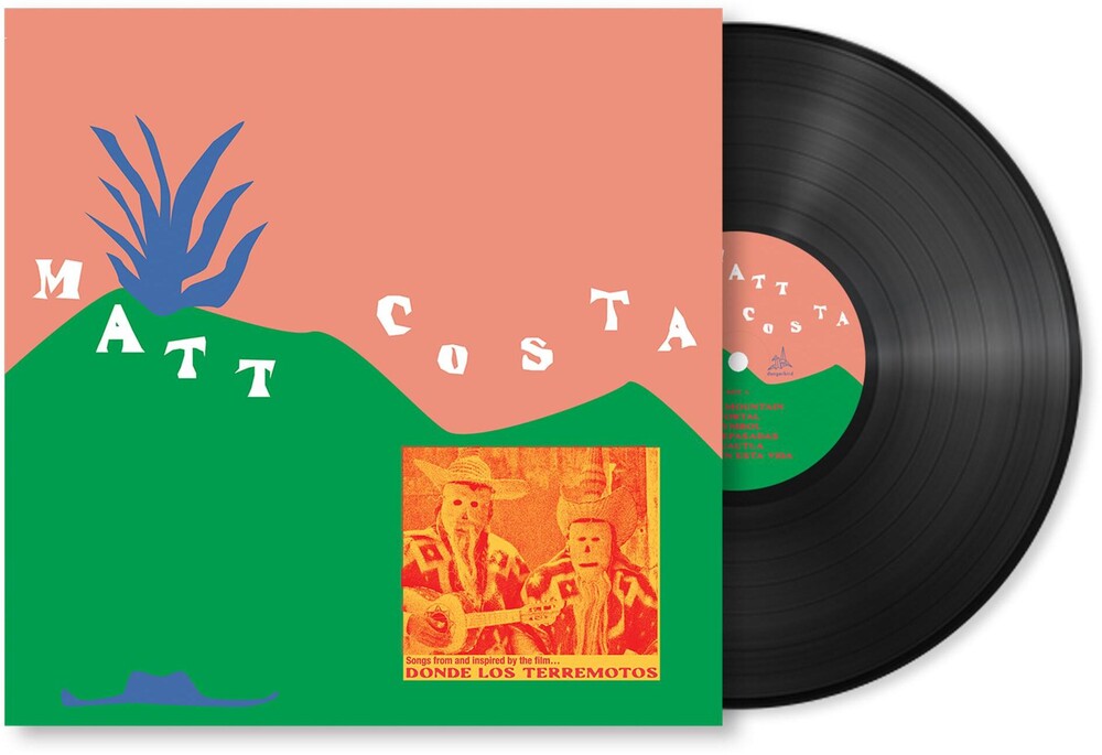 the album cover for Matt Costa - Donde Los Terremotos: Songs From And Inspired By