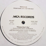 Immature : Please Don't Go (12", Promo)