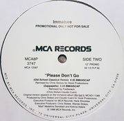 Immature : Please Don't Go (12", Promo)