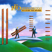 the album cover for REO Speedwagon - Building The Bridge (Can)