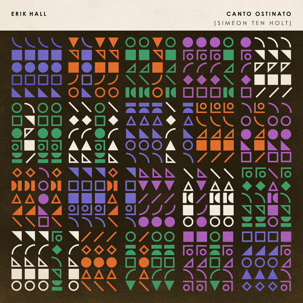 the album cover for Hall, Erik - Canto Ostinato