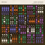 the album cover for Hall, Erik - Canto Ostinato