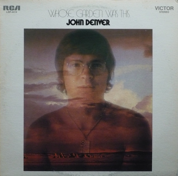 John Denver : Whose Garden Was This (LP, Album, Ind)
