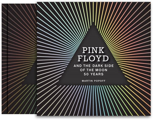 Pink Floyd and The Dark Side of the Moon: 50 Years (Book)