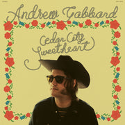 the album cover for Andrew Gabbard - Cedar City Sweetheart